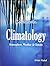 Climatology Atmosphere, Weather & Climate by K. Siddhartha