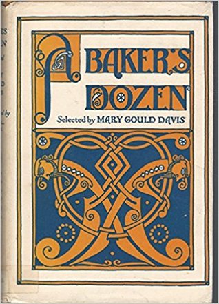 A Baker's Dozen: Thirteen Stories to Tell and to Read Aloud (Hardcover)