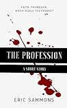 The Profession by Eric Sammons