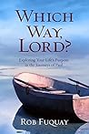Which Way, Lord?:...
