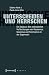 Unterscheiden und herrschen: Ein Essay zu den ambivalenten Verflechtungen von Rassismus, Sexismus und Feminismus in der Gegenwart (X-Texte zu Kultur und Gesellschaft) (German Edition)