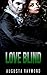 Love Blind