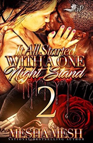 It All Started with a One Night Stand 2 (Kindle Edition)