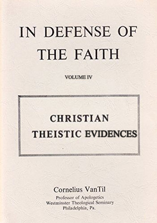 Christian Theistic Evidences