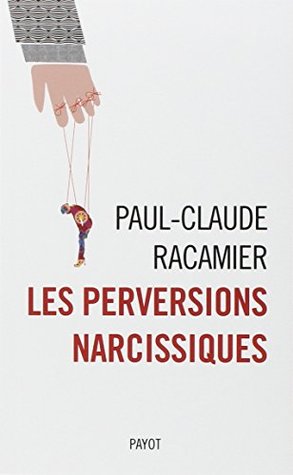 Les Perversions narcissiques (Paperback)