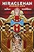 Miracleman by Neil Gaiman