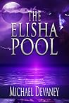 The Elisha Pool