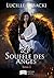 Le Souffle des Anges, tome 1