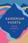 Kahdeksan vuorta
