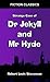 Strange Case of Dr Jekyll and Mr Hyde
