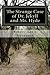 The Strange Case of Dr. Jekyll and Mr. Hyde