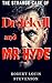 Strange Case of Dr Jekyll and Mr Hyde: (Annotated)