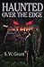 Haunted Over The Edge