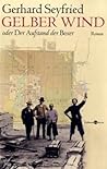 Gelber Wind oder Der Aufstand der Boxer by Gerhard Seyfried