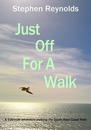 Just Off For A Walk (Kindle Edition)