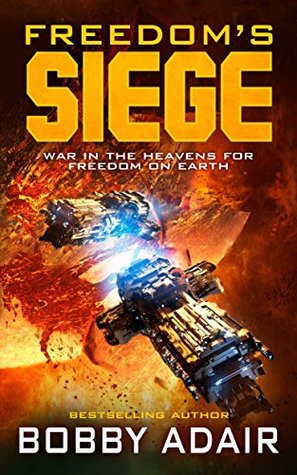 Freedom's Siege (Freedom's Fire #0.5)