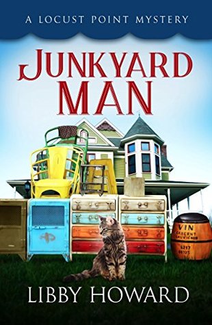 Junkyard Man (Locust Point Mystery, #2)
