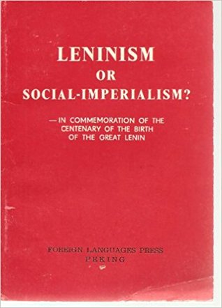 Leninism or Social-Imperialism? (Paperback)
