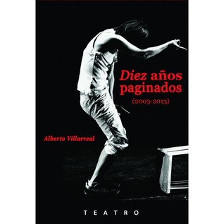 Diez años paginados (2003-2013)