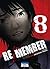 Re/member, Vol.8