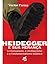 Heidegger e sua Herança by Victor Farias