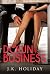 Down To Business by J.K. Holiday