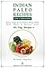 Indian Paleo Recipes by RTN Kannan Azhagirisamy