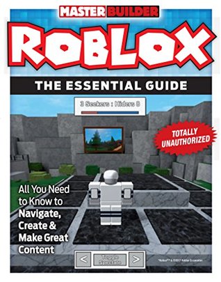 Master Builder Roblox: The Essential Guide (Kindle Edition)