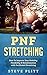 PNF Stretching by Steve Plitt