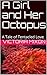 A Girl and Her Octopus by Victoria Mixon