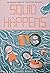 Squid Happens (The Adventur...