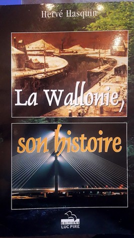 La Wallonie, son histoire