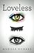 Loveless by Marissa Howard