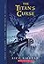 The Titan's Curse (Percy Jackson & The Olympians, #3)
