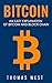 Bitcoin: An Easy Explanation of Bitcoin and Blockchain