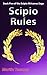 Scipio Rules: Book Five of ...