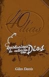 40 días: Revoluci...