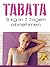 Tabata: Training für ein be...
