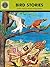 Bird Stories: Jataka Tales of Brains versus Brawn