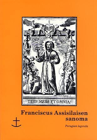 Franciscus Assisilaisen sanoma: Perugian legenda