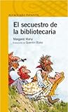 El secuestro de la bibliotecaria
