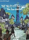 The Four Wielders: Pyril and the Ohrknights (The Tales of Balladin Book 1) The Four Wielders: Pyril and the Ohrknights (The Tales of Balladin Book 1)