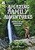 The Family Adventure Guide by Sim Benson