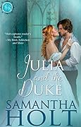 Julia and the Duke