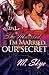 She Married, I'm Married, Our Secret: An Urban Romance