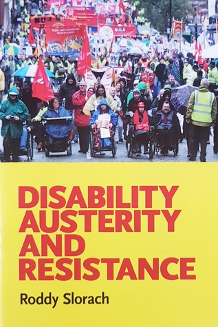 Disability, austerity and resistance