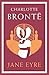 Jane Eyre by Charlotte Brontë
