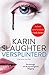 Versplinterd by Karin Slaughter