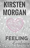 Feeling: Evidence Tome 1 (French Edition)