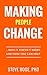 Making People Change: Why i...